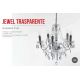 Candelabre, Lustre - Candelabru cu 5 brate JEWEL transparent